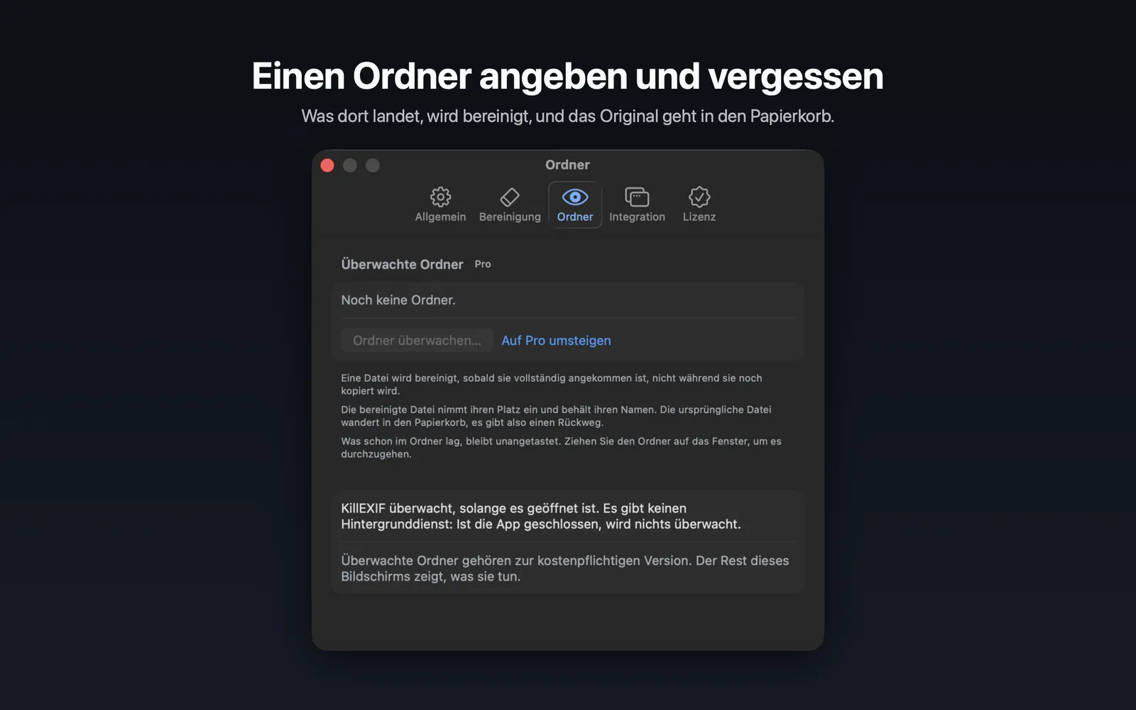 Die KillEXIF-Einstellungen im Reiter „Ordner“: die Liste der überwachten Ordner und der Hinweis, dass nur bei geöffneter App überwacht wird.