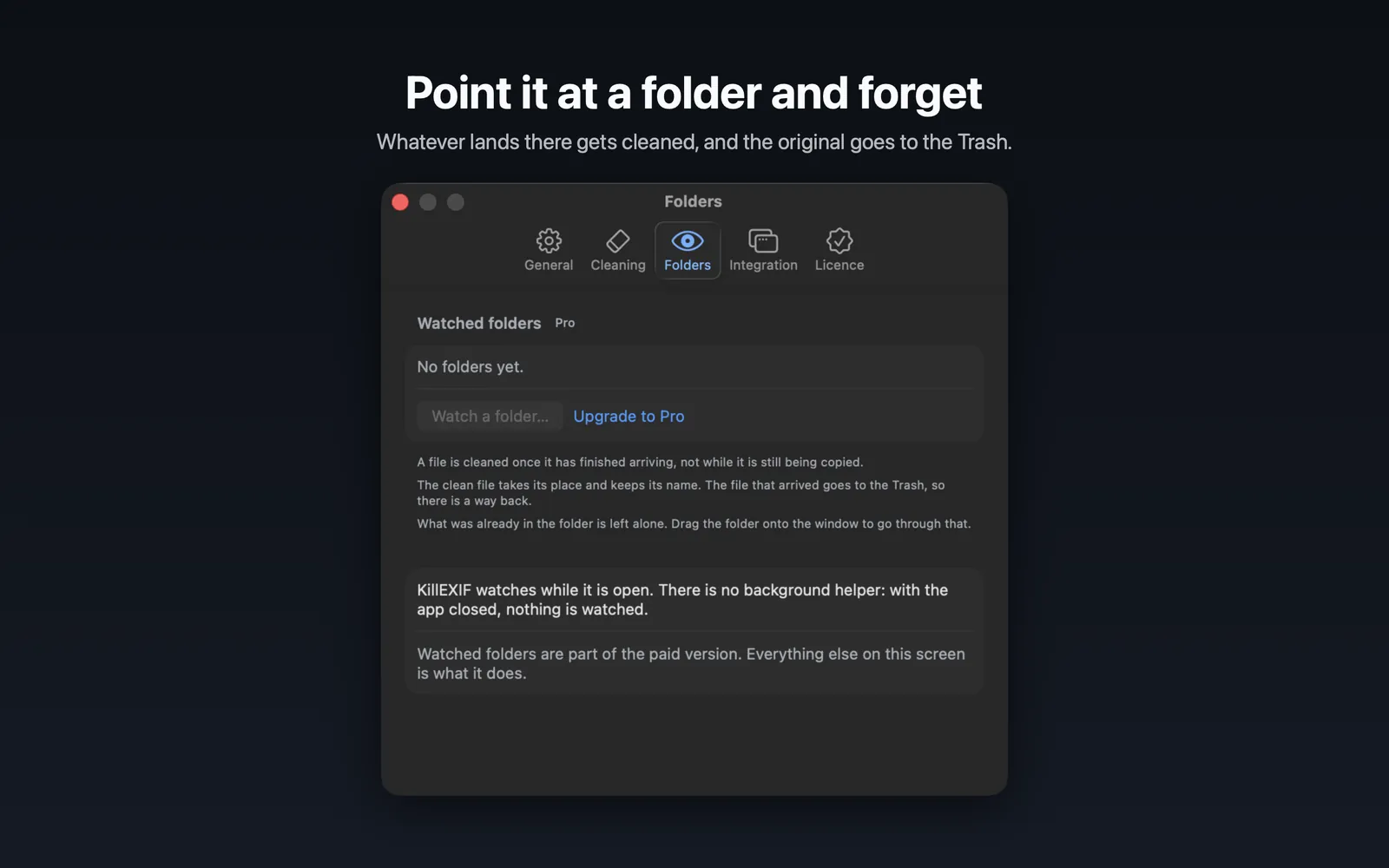 KillEXIF settings on the Folders tab, with the list of watched folders and the note that it only watches while the app is open.
