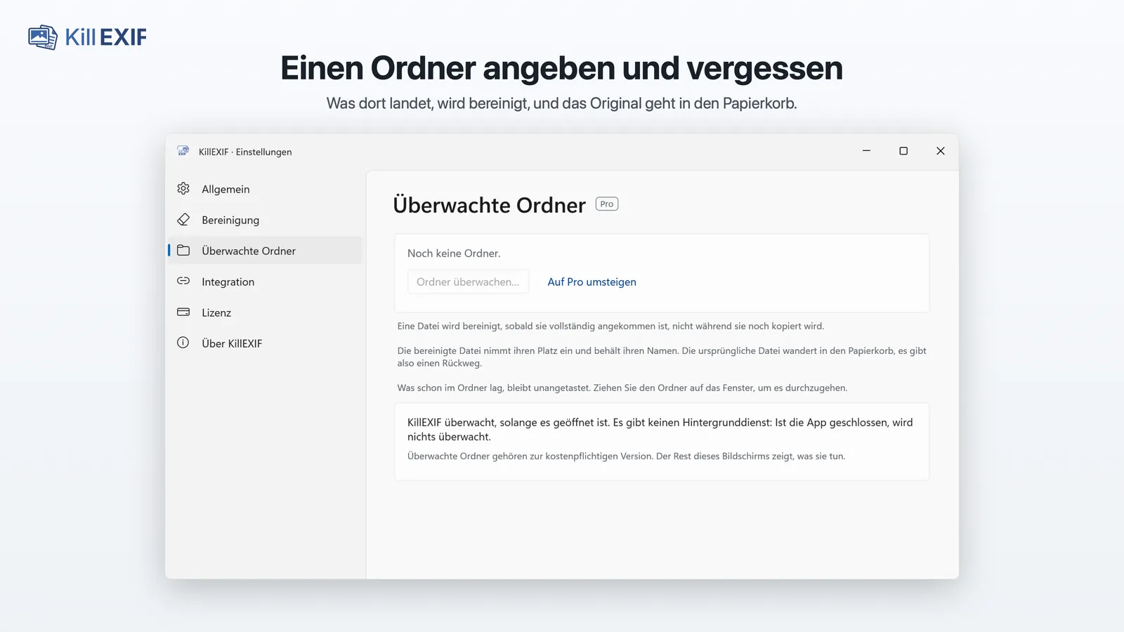 Die KillEXIF-Einstellungen unter Windows, Bereich „Überwachte Ordner“: noch keiner, und der Hinweis, dass nur bei geöffneter App überwacht wird.